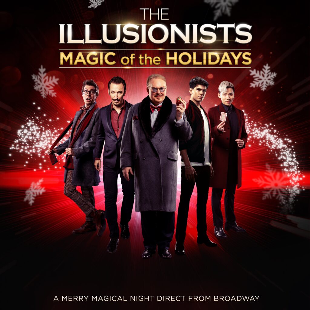 The Illusionists &ndash; Magic of the Holidays at Broadway in Chicago Theatres