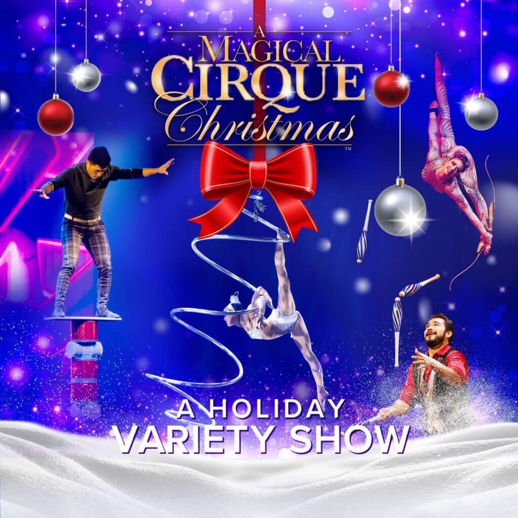 A Magical Cirque Christmas